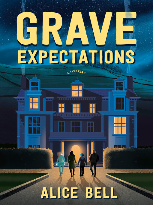 Title details for Grave Expectations by Alice Bell - Available